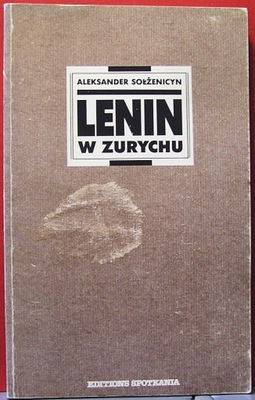 Sołżenicyn, Al. - Lenin w Zurichu (Rozdziały) 1989