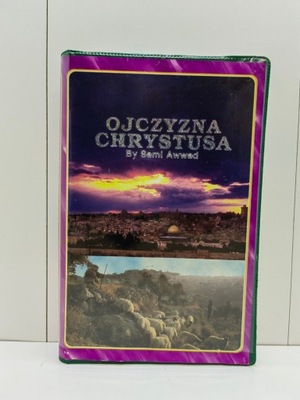 Ojczyzna Chrystusa - Ziemia Święta i Jordania VHS