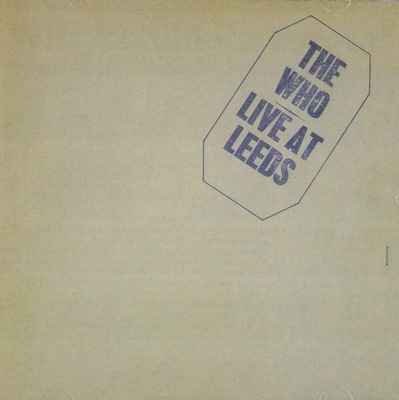 THE WHO: LIVE AT LEEDS -25TH ANNIVERSARY