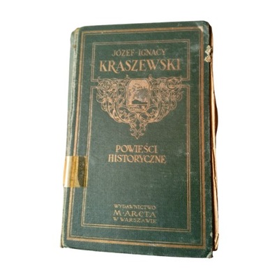 J.I.Kraszewski- Kraków za Łoktka. M.Arct, 1929 r.