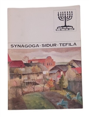 Iwona Zawidzka - Synagoga Sidur Tefila