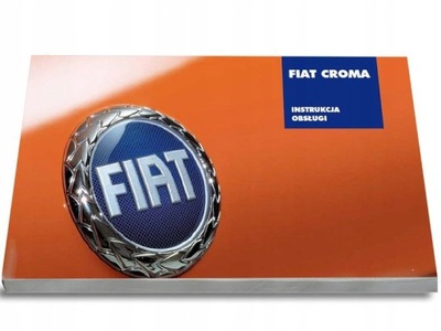 Fiat Croma 2005 - 2007 Instrukcja Obsługi