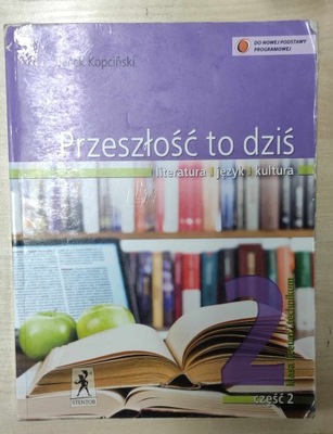 Przeszłość to dziś 2 Podręcznik Część 2