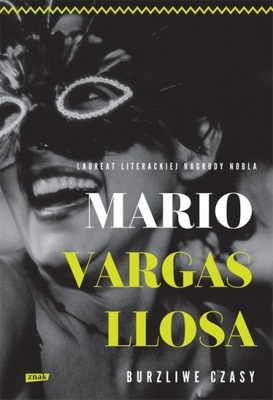 Burzliwe czasy - Mario Vargas Llosa - KD