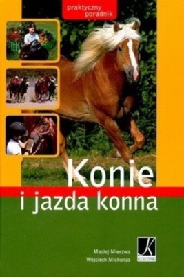 Maciej Mierzwa - Konie i jazda konna