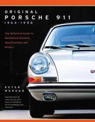 Porsche 911 (1964-1998) - przewodnik oryginalności / Morgan / 24h 