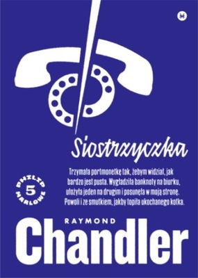 Siostrzyczka - Raymond Chandler