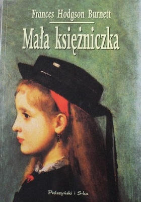 Frances Hodgson Burnett - Mała Księżniczka