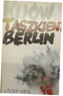Kijów Taszkient Berlin - J Hen