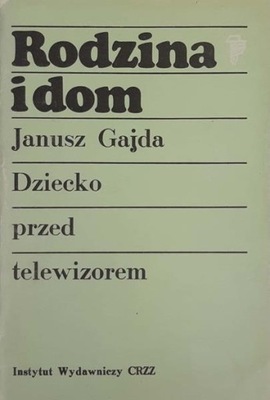 Gajda Rodzina i dom Dziecko przed telewizorem