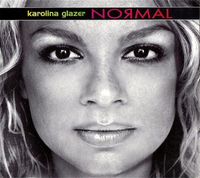 CD KAROLINA GLAZER - Normal (Digipak)