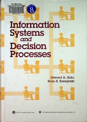 Information Systems and Decision Processes