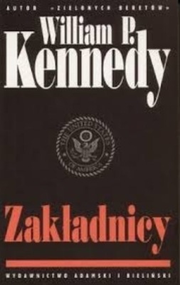 William Kennedy - Zakładnicy