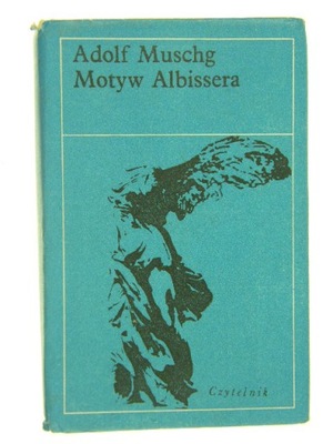 MOTYW ALBISSERA MUSCHG ADOLF