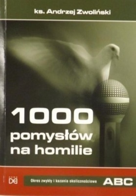 1000 pomysłów na homilie