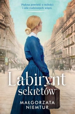 LABIRYNT SEKRETÓW, MAŁGORZATA NIEMTUR