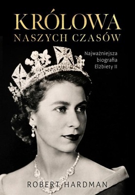 KRÓLOWA NASZYCH CZASÓW