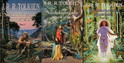 NIEDOKOŃCZONE OPOWIEŚCI - 3 TOMY - J.R.R. TOLKIEN