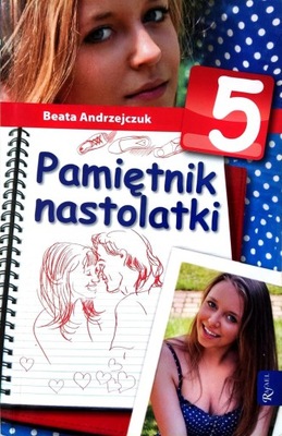 Pamiętnik nastolatki 5 Beata Andrzejczuk