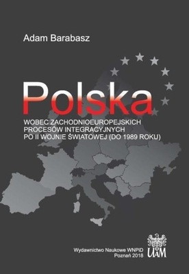 POLSKA WOBEC ZACHODNIOEUROPEJSKICH PROCESÓW...