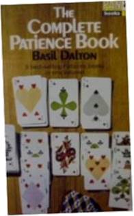 The complete patience book - B. Dalton
