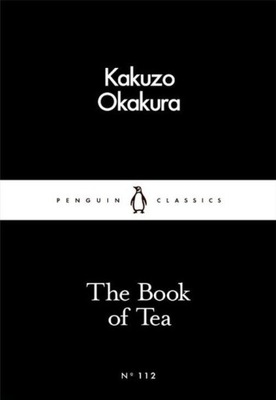 THE BOOK OF TEA OKAKURA KAKUZO KSIĄŻKA