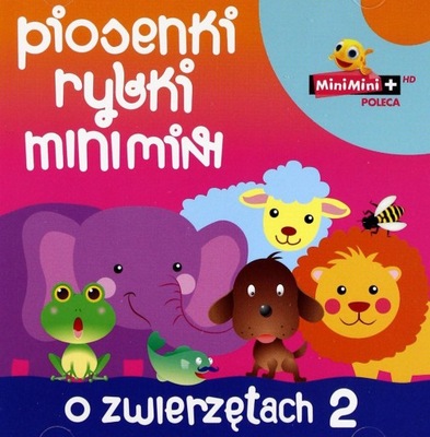 CD Piosenki rybki mini mini o zwierzętach 2 Różni wykonawcy