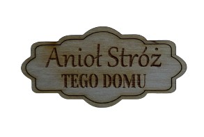 Plakietka ozdobna Anioł Stróż TEGO DOMU 6 cm