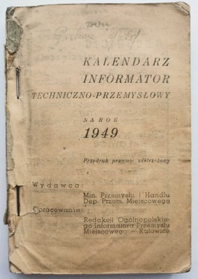 Kalendarz Informator Techniczno-Przemysłowy 1949