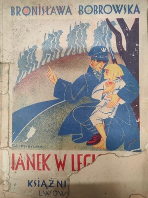 Bobrowska JANEK W LEGJONACH 1930