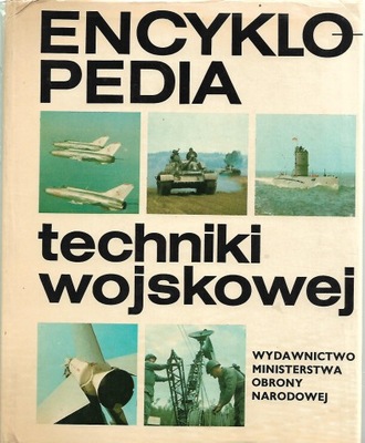 Encyklopedia techniki wojskowej praca zbiorowa