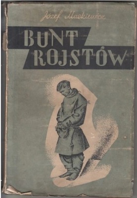 BUNT ROJSTÓW JÓZEF MACKIEWICZ 1938