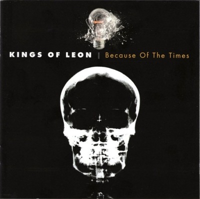 Kings Of Leon – Because Of The Times NOWA