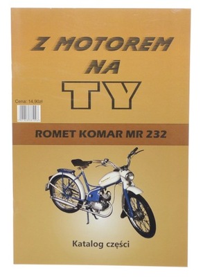 Książka obsługi katalog części Romet Komar MR 232