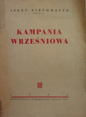 Kampania wrześniowa - Kirchmayer 1946r