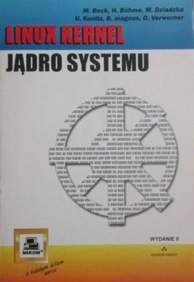 Linux Kernel Jądro systemu