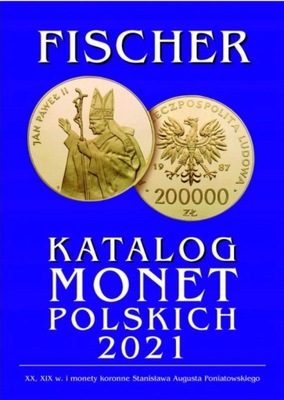 KATALOG MONET POLSKICH 2021 - FISCHER