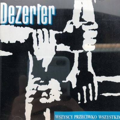 CD - Dezerter - Wszyscy przeciwko wszystkim 2002 ROCK