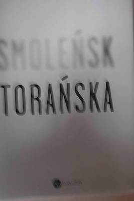 SMOLEŃSK - Teresa Torańska