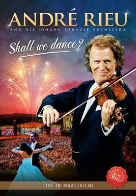 Rieu Andre Shall We Dance?