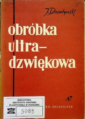 Obróbka ultradźwiękowa