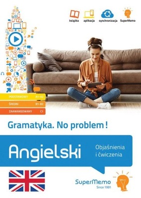 GRAMATYKA. NO PROBLEM! ANGIELSKI. OBJAŚNIENIA...