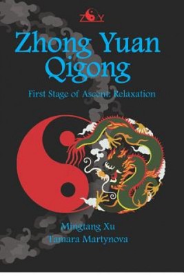 Zhong Yuan Qigong: First Stage of Ascent: Relaxati