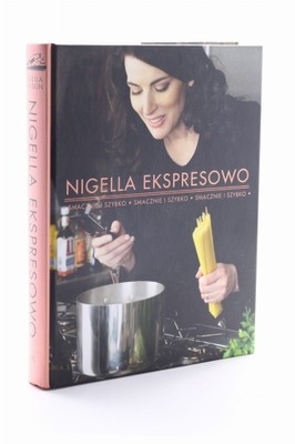 Nigella Ekspresowo Smacznie i szybko