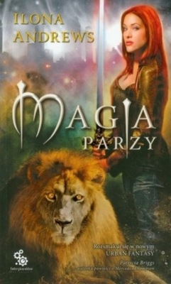 Magia parzy Ilona Andrews