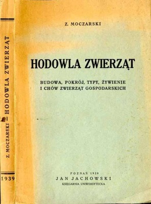 Zygmunt Moczarski: Hodowla zwierząt 1939