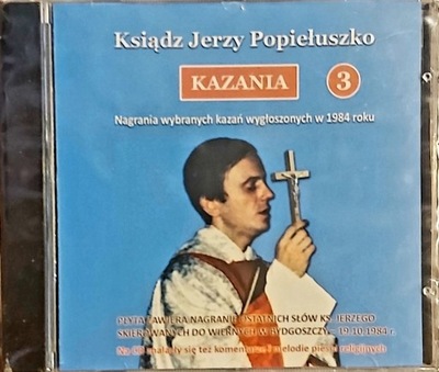 Jerzy Popiełuszko Kazania 3 CD