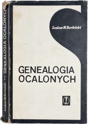 Lesław M.Bartelski Genealogia ocalonych