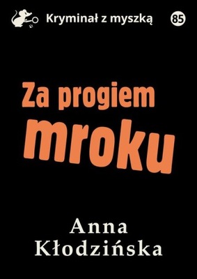 Ebook | Za progiem mroku - Anna Kłodzińska