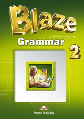 BLAZE 2 Grammar Book EXPRESS PUBLISHING